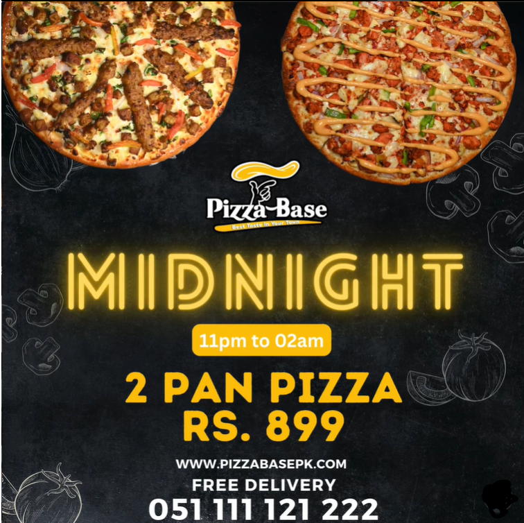 MID NIGHT at Pizza Base in Rawalpindi