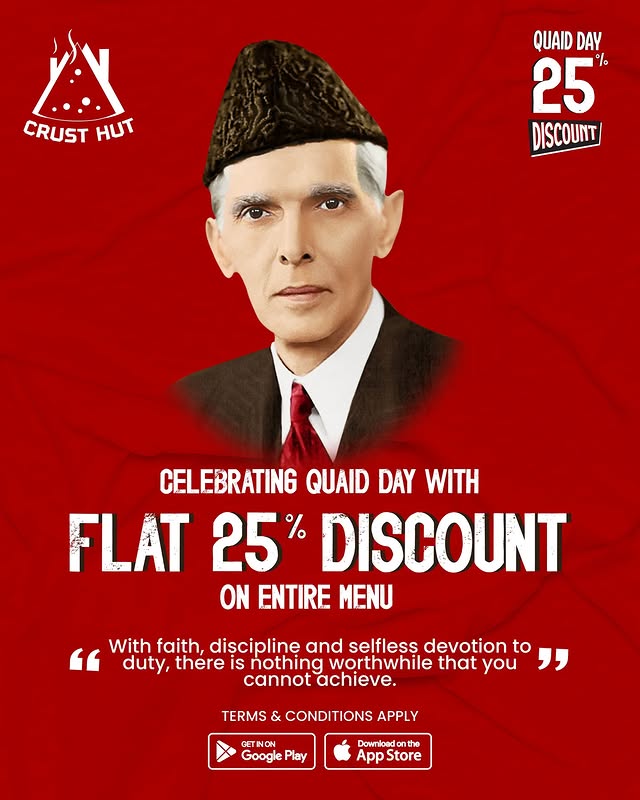 Quaid Day at Crust Hut in Islamabad , Rawalpindi