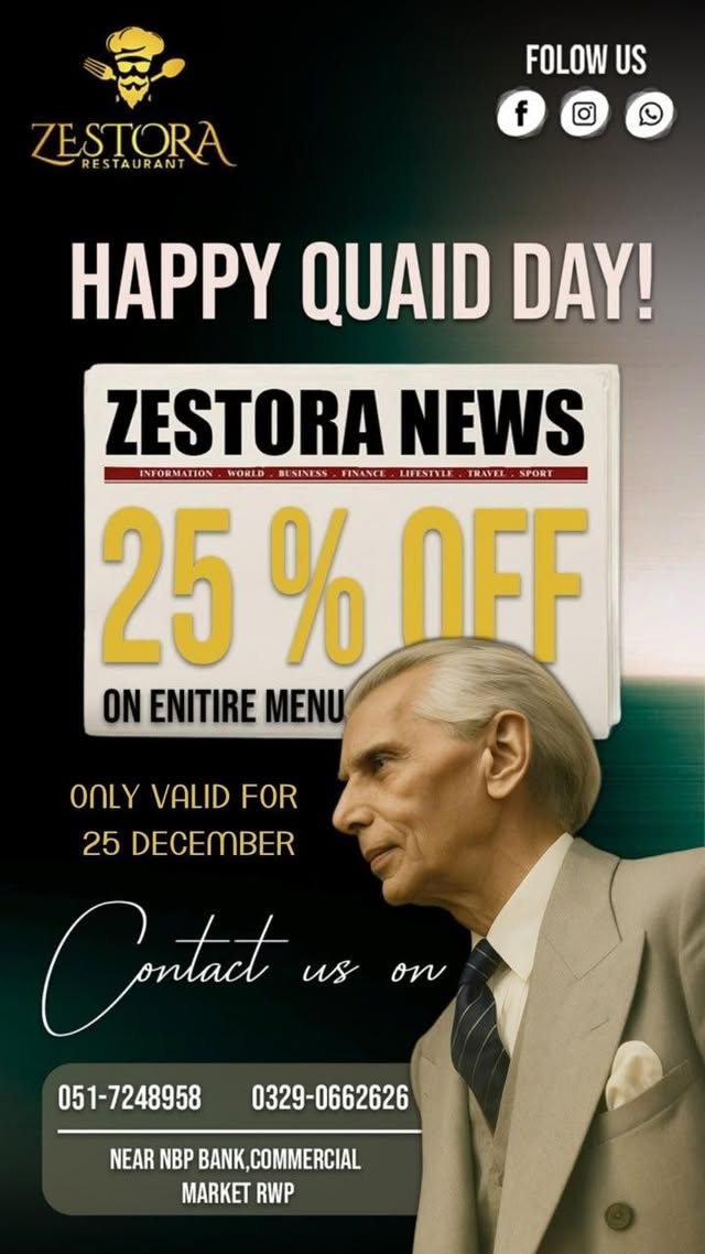 Happy Quaid Day at Zestora Restaurant in 