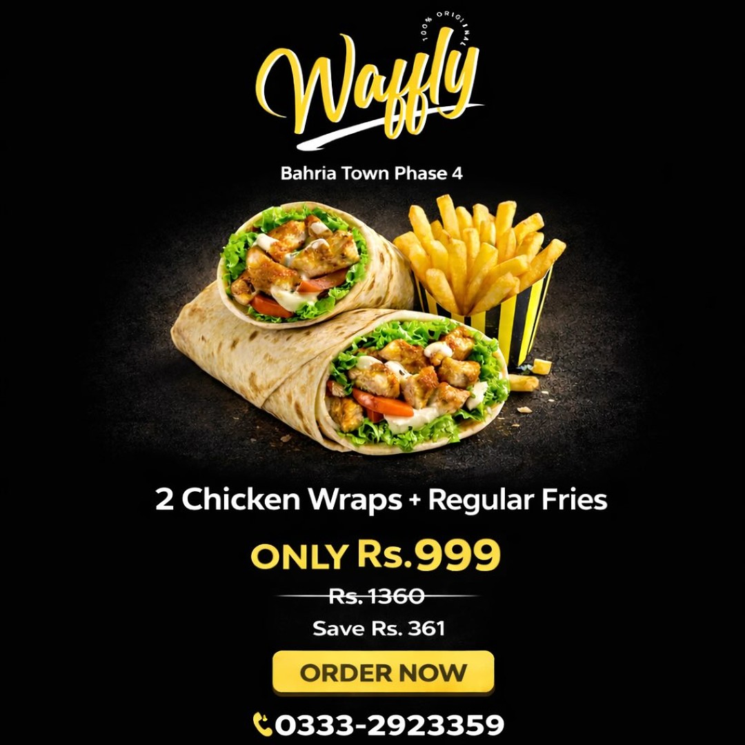 Waffly Wrap Deal – 2 Chicken Wraps & Fries for Rs. 999 in Bahria Town Rawalpindi