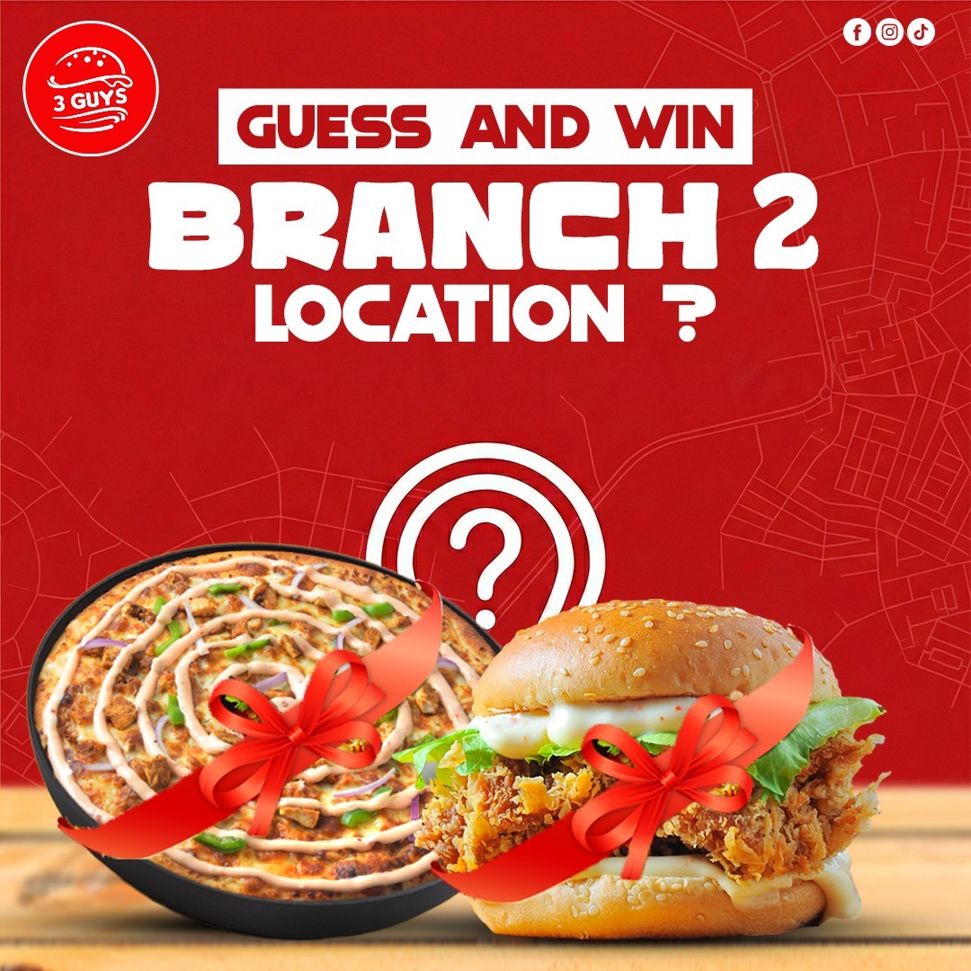3 Guys Branch 2 Opening Giveaway – Guess & Win Delicious Prizes in Islamabad