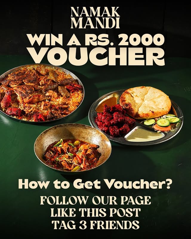 Win a Rs. 2000 Food Voucher – Namak Mandi Giveaway!