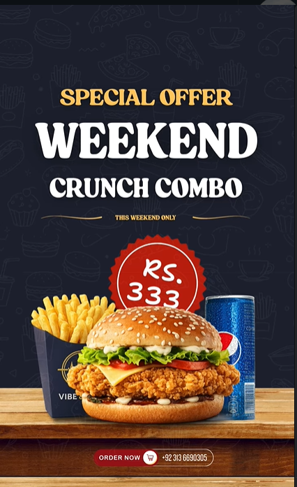 Weekend Crunch Combo – Crispy Burger, Fries & Drink for Rs. 333 🍔🔥 at Vibe & Dine in Islamabad